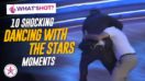 Watch the 10 Most Shocking Moments from ‘Dancing with the Stars’
